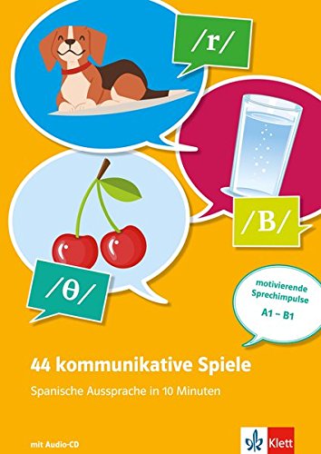 44 kommunikative Spiele - Spanische Aussprache in 10 Minuten m Audio-CD Kartoniert (TB)