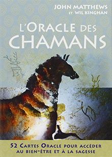 L'oracle des chamans