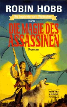 Die Magie des Assassinen. Die Legende vom Weitseher 03