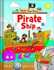 Make Your Own: Piratenschiff (Machen und Spielen Spaß) b... | Buch | Zustand sehr guter