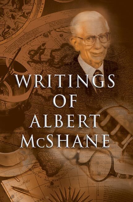 Writings of Albert McShane - Neuware