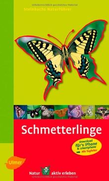 Steinbachs Naturführer Schmetterlinge