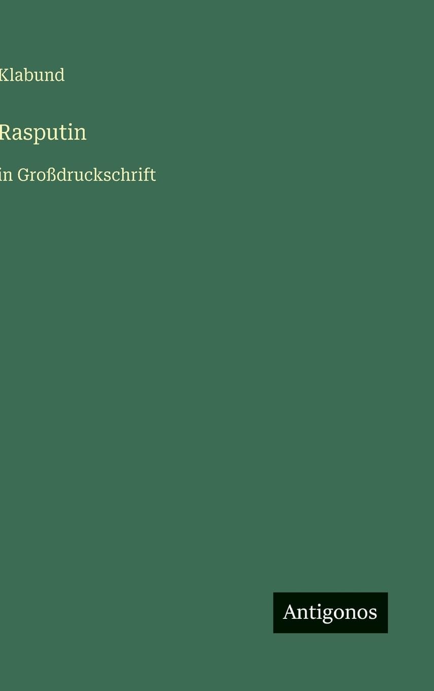 Rasputin: in Großdruckschrift