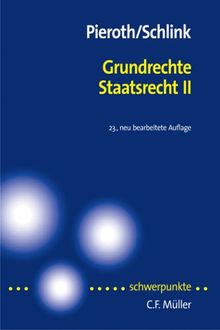 Grundrechte. Staatsrecht II