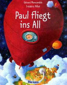 Paul fliegt ins All