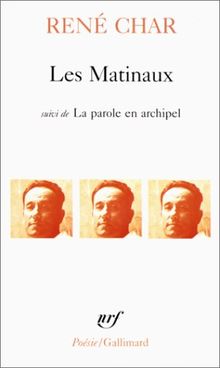 Les Matinaux. La Parole en archipel