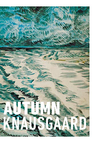 Autumn - Karl Ove Knausgard Kartoniert (TB)