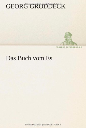 Das Buch vom Es (TREDITION CLASSICS)