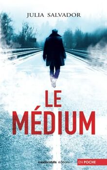 Le Medium: (format poche) (Suspense et Sentiments (en poche))