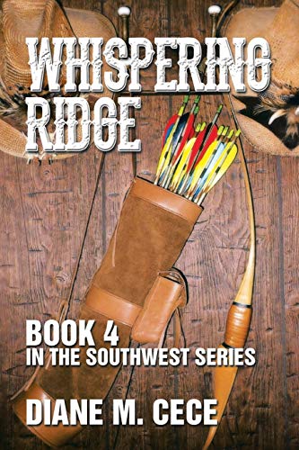 Whispering Ridge: Book 4 in the Southwest Series