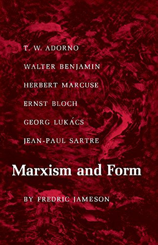 Fredric Jameson Marxism And Form, 20th Century Dialectical Theories Of Literature