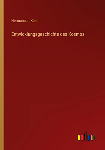 Entwicklungsgeschichte des Kosmos