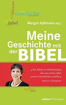 Meine Geschichte mit der Bibel