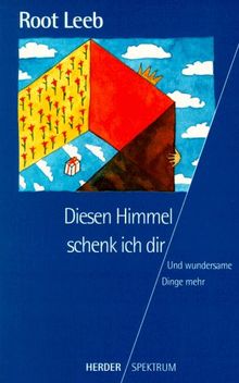 Diesen Himmel schenk ich dir