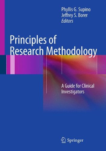 Principles of Research Methodology: A Guide for Clinical Investigators
