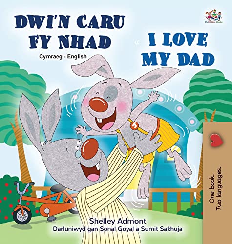 I Love My Dad (Welsh English Bilingual Book for Kids) (Welsh English Bilingual Collection)