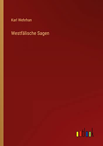 Westfälische Sagen