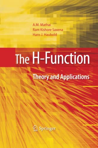 The H-Function: Theory and Applications