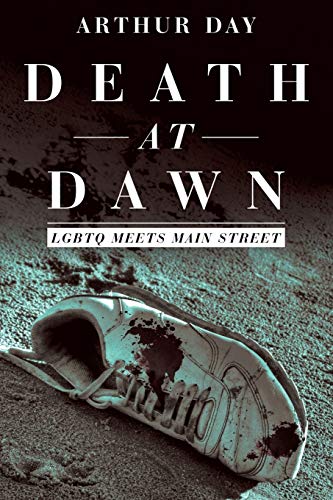 Death at Dawn: Lgbtq Meets Main Street