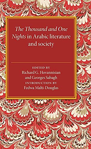 The Thousand and One Nights in Arabic Literature and Society (Levi Della Vida Symposia) (GIORGIO LEVI DELLA VIDA CONFERENCES)