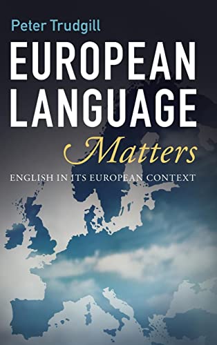 European Language Matters: English in its European Context: English in Its European Context; Columns from the New European