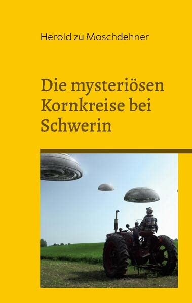 Die mysteriösen Kornkreise bei Schwerin: Spürst Du, was sie sagen wollen?