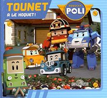 Robocar Poli. Tounet a le hoquet !