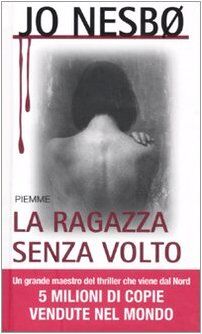 La ragazza senza volto (Maestri del thriller)