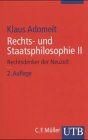 Rechts- und Staatsphilosophie II. Rechtsdenker der Neuzeit