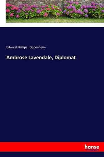 Ambrose Lavendale, Diplomat