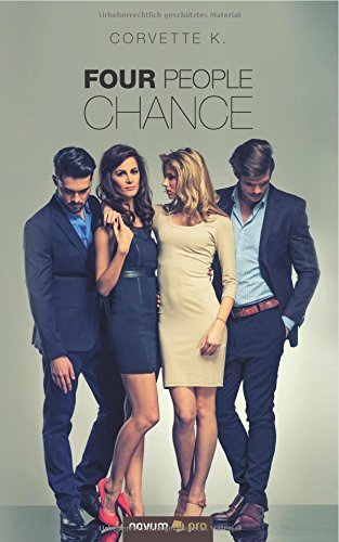 Four People Chance: Genuss des Schweigens