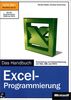 Microsoft Excel-Programmierung - Das Handbuch