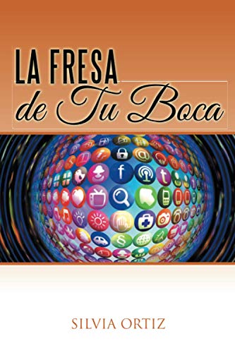 La fresa de tu boca