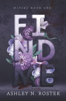 Find Me (WITSEC, Band 1)