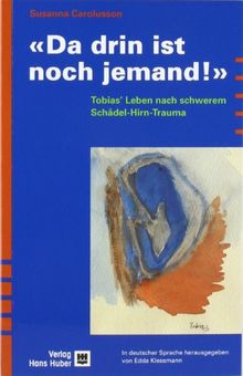 "Da drin ist noch jemand!": Tobias' Leben nach schwerem Schädel-Hirn-Trauma