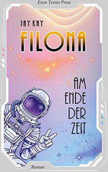 Filona am Ende der Zeit