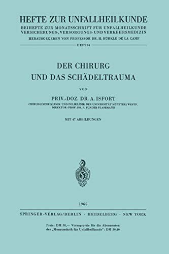 Der Chirurg und das Schädeltrauma (Hefte zur Zeitschrift Der Unfallchirurg) (German Edition) (Hefte zur Zeitschrift Der Unfallchirurg, 84, Band 84)