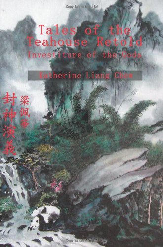 Tales of the Teahouse Retold: Investiture of the Gods