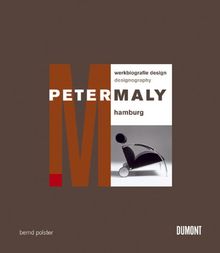 Peter Maly Hamburg - Werkbiografie Design