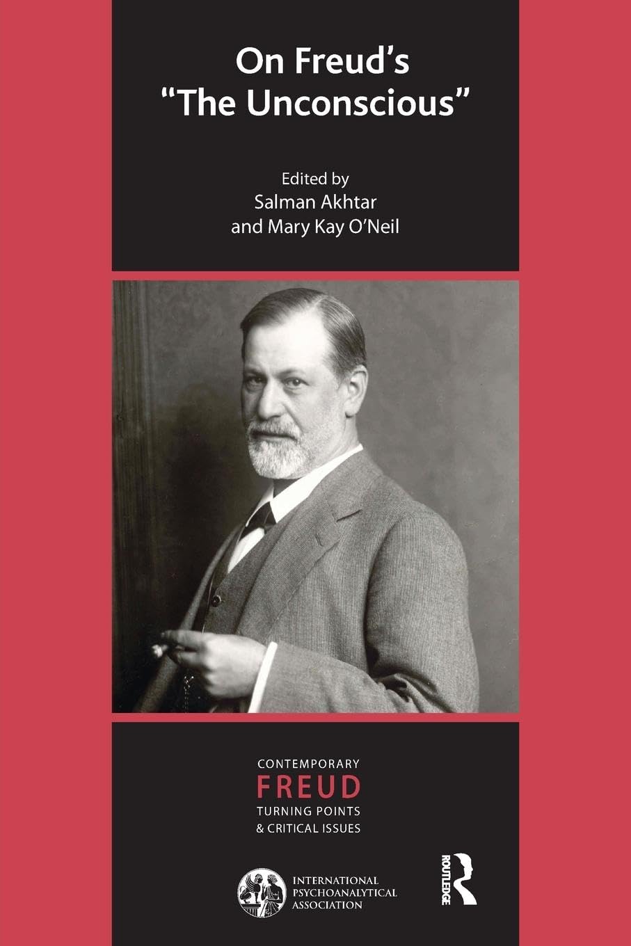 On Freud's The Unconscious (Contemporary Freud: Turning Points and Critical Issues)