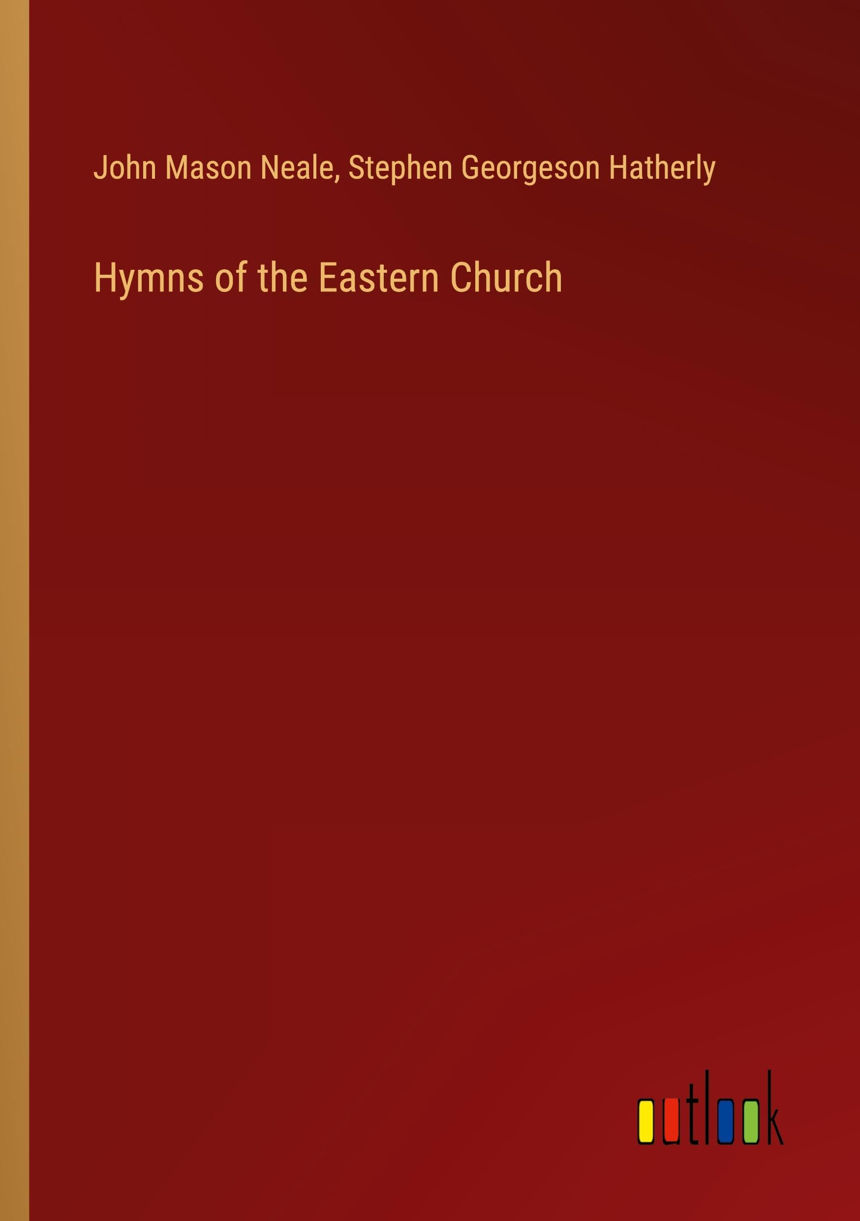 Hymns of the Eastern Church