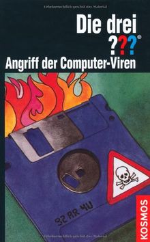 Die drei ???. Angriff der Computer-Viren (drei Fragezeichen)