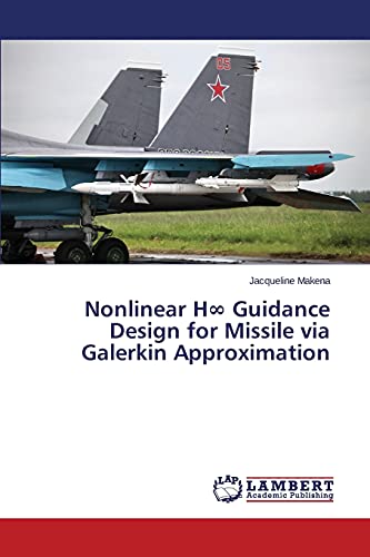 Nonlinear H8 Guidance Design for Missile via Galerkin Approximation