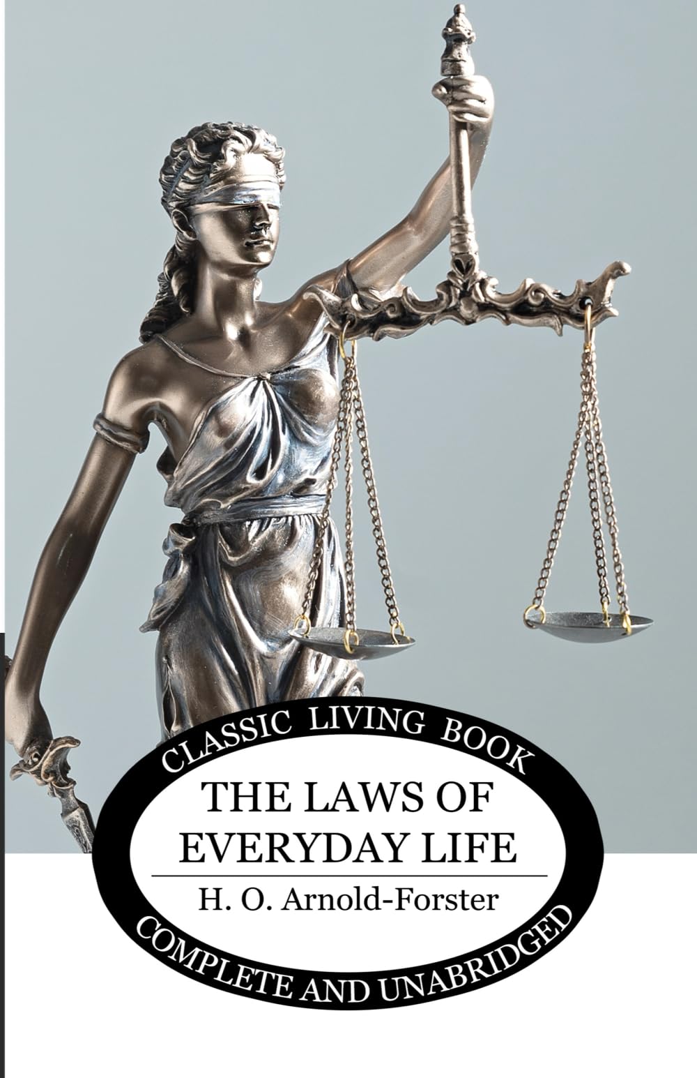 The Laws of Everyday Life