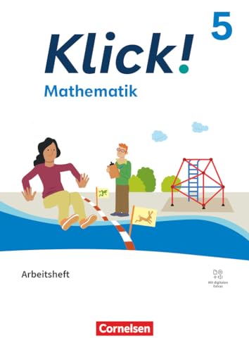 Klick! - Fächerübergreifendes Lehrwerk für Lernende mit Förderbedarf - Mathematik - Ausgabe ab 2024 - 5. Schuljahr: Arbeitsheft
