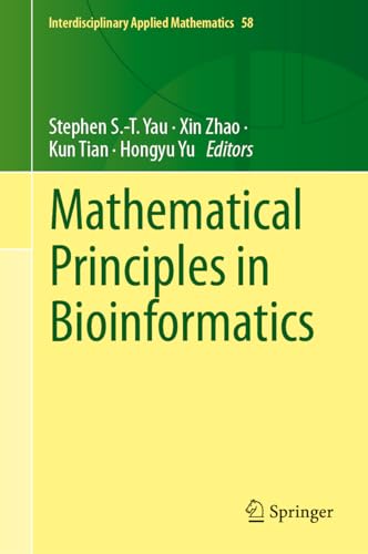 Mathematical Principles in Bioinformatics (Interdisciplinary Applied Mathematics, 58, Band 58)