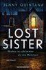 Lost Sister: Nichts ist schlimmer als die Wahrheit - Roman