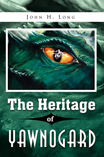 The Heritage of Yawnogard
