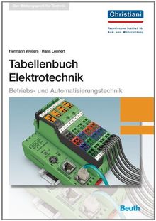 Tabellenbuch Elektrotechnik: Betriebs- und Automatisierungstechnik