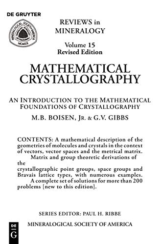 Mathematical Crystallography (Reviews in Mineralogy & Geochemistry, Band 15)